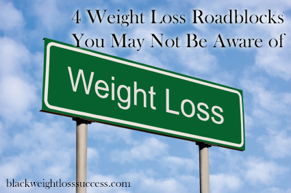 weight loss road blocks