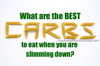 best carbs slimming