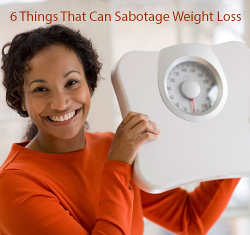 sabotage weight loss efforts