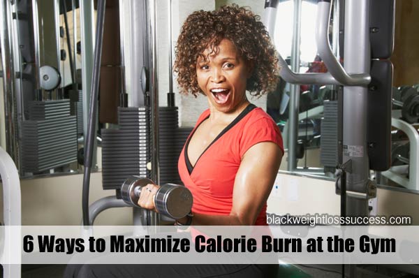 6 ways to burn more calories in the gym