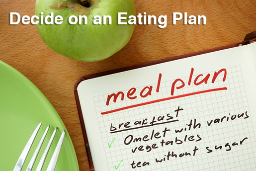 decide on an eating plan