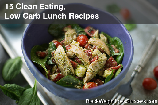 15 clean eating low carb lunch recipes