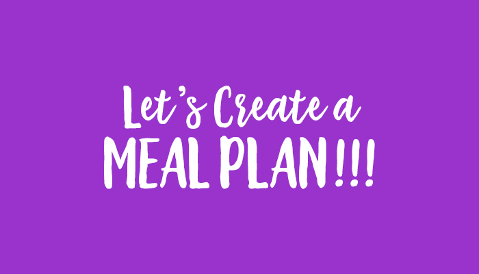 lets create a meal plan